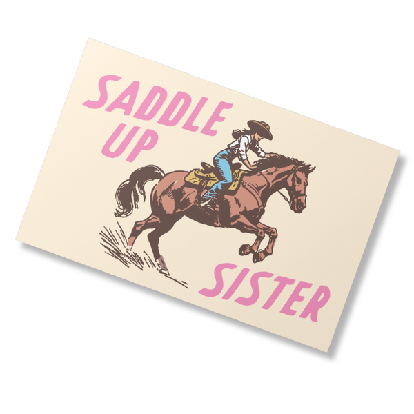 Saddle Up Sister Postcard