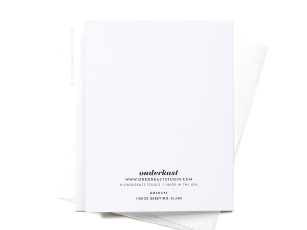 Totally Psyched For You Greeting Card - DS